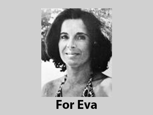 Product Description: For Eva A Memorial by and for the Pathwork Community—Download</br> For Eva Memorial—Download