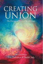 Creating Union—The Essence of Intimate Relationshi