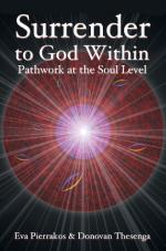 Surrender to God Within—Pathwork at the Soul Level